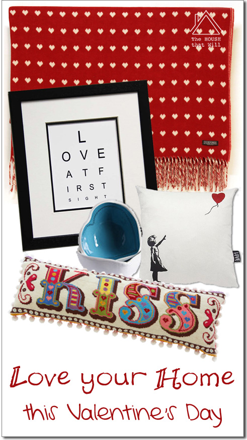The House that Will | Love Your Home this Valentine's Day