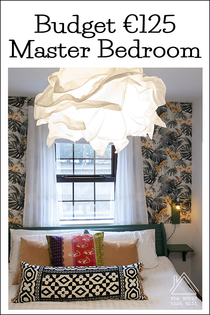 The House that Will | Budget Decor: €125 Master Bedroom