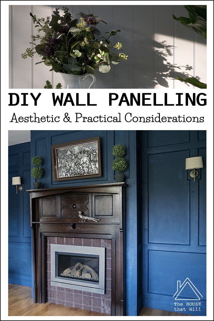 The House that Will | DIY Wall Panelling - an aesthetic and practical guide